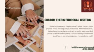 Custom Thesis Proposal Writing