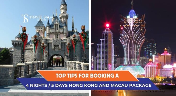 4 Nights / 5 Days Hong Kong and Macau Package