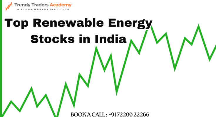 Top Renewable Energy Stocks in India