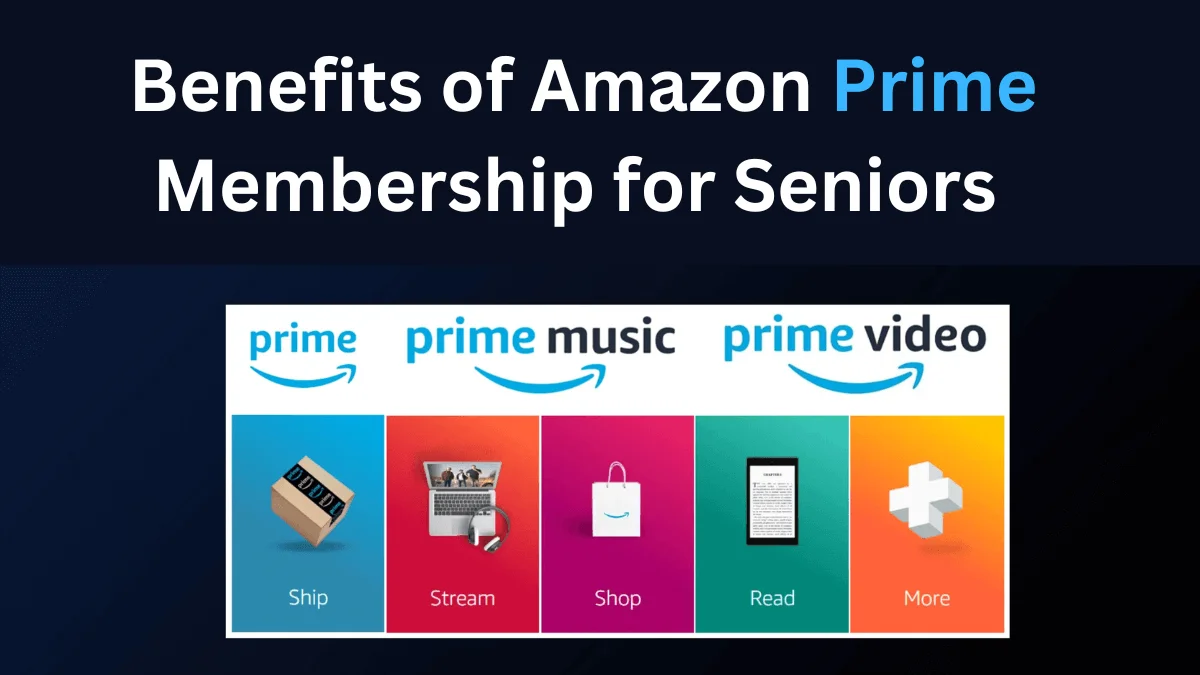 Benefits of Amazon Prime for Seniors on Medicare